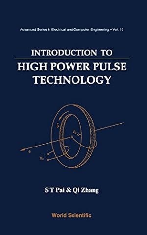 Seller image for Introduction To High Power Pulse Technology (Advanced Series in Electrical and Computer Engineering) [Soft Cover ] for sale by booksXpress