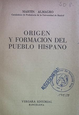 Imagen del vendedor de Origen y Formacion del Pueblo Hispanico. a la venta por books4less (Versandantiquariat Petra Gros GmbH & Co. KG)