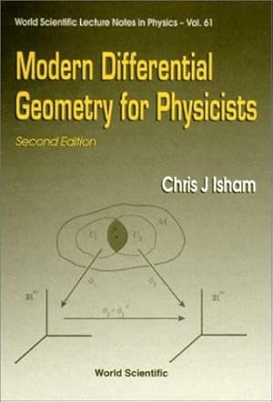 Image du vendeur pour Modern Differential Geometry for Physicists (2nd Edition) (World Scientific Lecture Notes in Physics) [Hardcover ] mis en vente par booksXpress