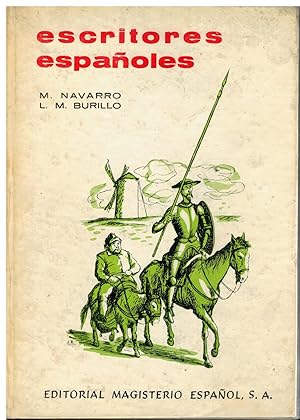 Imagen del vendedor de ESCRITORES ESPAOLES (LECTURAS PARA UN CURSO ESCOLAR). a la venta por angeles sancha libros
