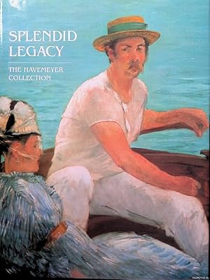 Immagine del venditore per Splendid Legacy: the Havemeyer Collection venduto da Klondyke