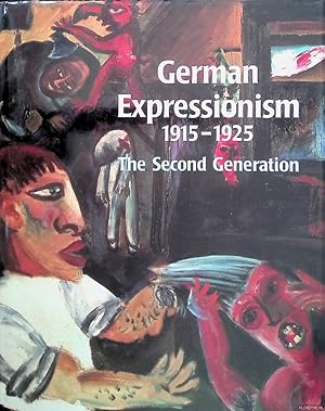 Bild des Verkufers fr German Expressionism, 1915-1925: The Second Generation zum Verkauf von Klondyke