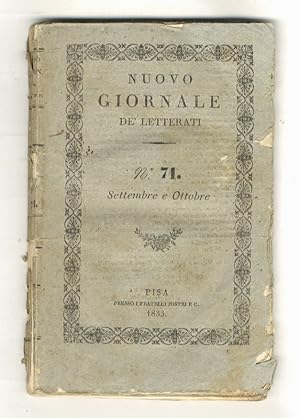 NUOVO giornale de' letterati. N. 71: settembre e ottobre 1833. [Parte prima: letteratura, scienze...