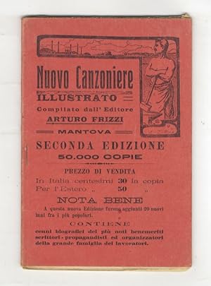 Nuovo canzoniere illustrato, compilato dall'editore Arturo Frizzi, Mantova.