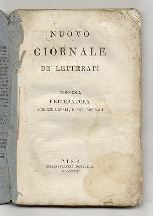 NUOVO giornale de' letterati. N. 55: gennajo e febbraio 1831. Tomo XXII: letteratura, scienze mor...