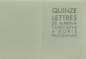 Seller image for Quinze lettres de Marina Tsvetaeva  Boris Pasternak. for sale by Fundus-Online GbR Borkert Schwarz Zerfa