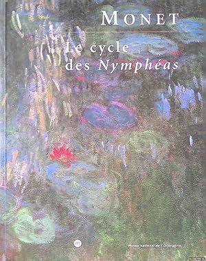 Bild des Verkufers fr Monet. Le cycle des Nymphas. Catalogue Sommaire zum Verkauf von Klondyke