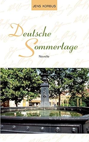 Seller image for Deutsche Sommertage: Novelle for sale by WeBuyBooks