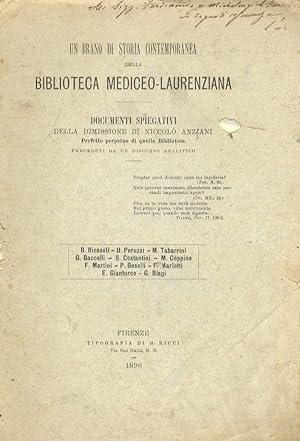 Un brano di storia contemporanea della Biblioteca Mediceo-Laurenziana. Documenti spiegativi della...