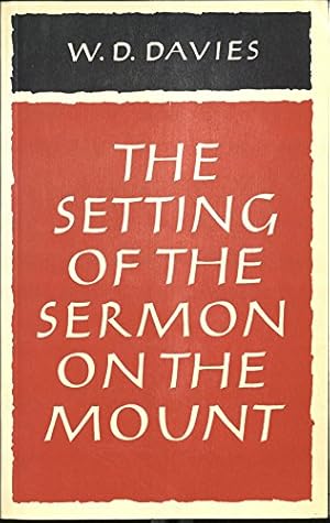 Imagen del vendedor de The Setting of the Sermon on the Mount a la venta por WeBuyBooks