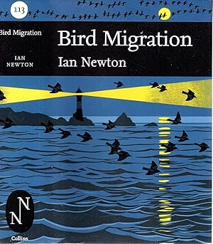 Seller image for New Naturalist Library No. 113: Bird Migration for sale by Pendleburys - the bookshop in the hills