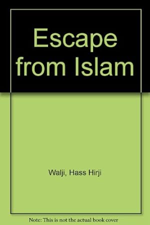 Imagen del vendedor de Escape from Islam a la venta por WeBuyBooks