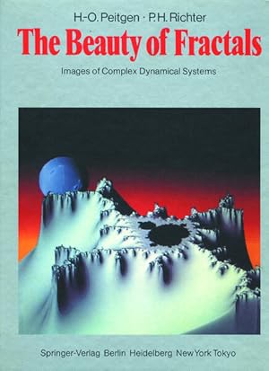 Imagen del vendedor de The bButy of Fractals: Images of Complex Dynamical Systems. a la venta por Antiquariat Thomas Haker GmbH & Co. KG