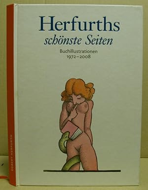 Herfurths schönste Seiten. Buchillustrationen 1972-2008.