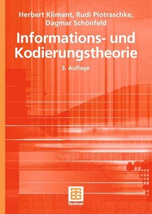 Informations- und Kodierungstheorie. Lehrbuch: Informatik.