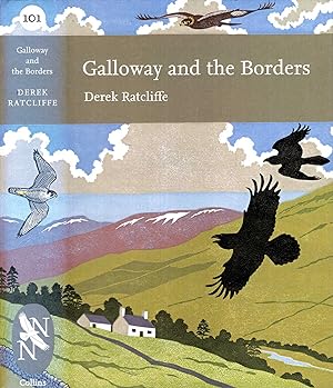 Bild des Verkufers fr Galloway and the Borders (Collins New Naturalist Library No.101 zum Verkauf von Pendleburys - the bookshop in the hills
