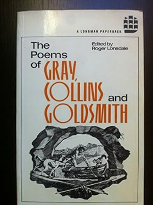 Seller image for Gray, Collins and Goldsmith: The Complete Poems (Longman Annotated English Poets) for sale by WeBuyBooks