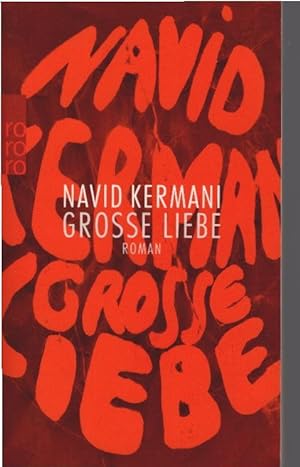 Image du vendeur pour Groe Liebe : Roman. Rororo ; 26970 mis en vente par Schrmann und Kiewning GbR