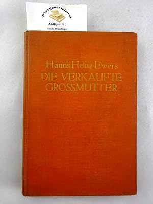 Seller image for Die verkaufte Gromutter : Ein deutsches Mrchenbuch. Mit 12 Bildbeigaben von Paul Haase. for sale by Chiemgauer Internet Antiquariat GbR