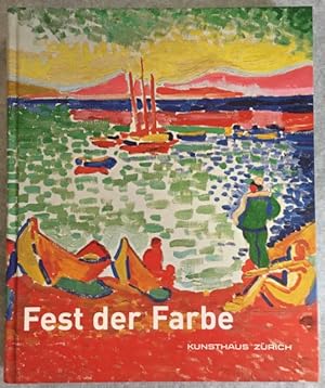 Bild des Verkufers fr Fest der Farbe: Die Sammlung Merzbacher-Mayer. zum Verkauf von Antiquariat Im Seefeld / Ernst Jetzer