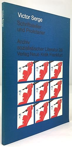 Bild des Verkufers fr Schriftsteller und Proletarier. Aus dem Franzsischen von Grete Osterwald. Mit einem Vorwort von Lothar Baier. zum Verkauf von Antiquariat Heiner Henke