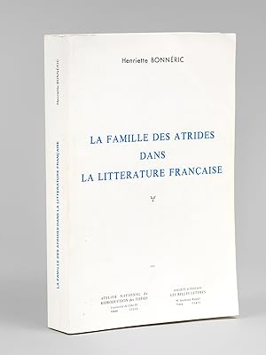 La Famille des Atrides dans la Littérature Française