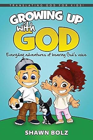 Bild des Verkufers fr Growing Up with God: Everyday Adventures of Hearing God's Voice zum Verkauf von WeBuyBooks