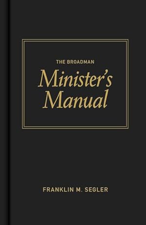 Bild des Verkufers fr The Broadman Minister\ s Manual zum Verkauf von moluna