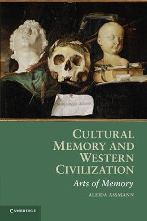Bild des Verkäufers für Cultural Memory and Western Civilization: Functions, Media, Archives zum Verkauf von WeBuyBooks