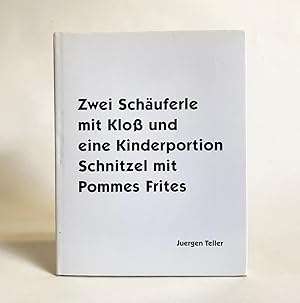 Immagine del venditore per Zwei Schauferle mit Klob und eine Kinderportion Schnitzel mit Pommes Frites venduto da Exquisite Corpse Booksellers