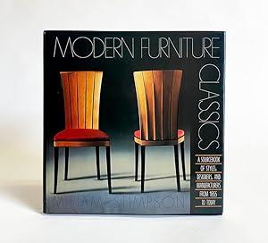 Seller image for Modern Furniture Classics : A Sourcebook of Styles, Designers, and Manufacturers from 1855 to Today for sale by Exquisite Corpse Booksellers