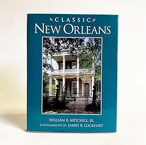 Seller image for Classic New Orleans for sale by Exquisite Corpse Booksellers