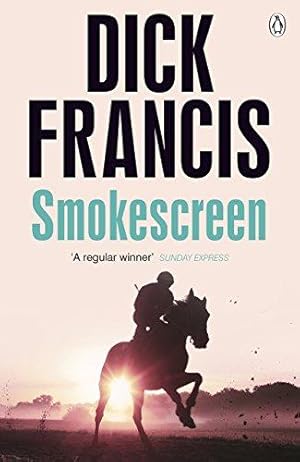 Imagen del vendedor de Smokescreen (Francis Thriller) a la venta por WeBuyBooks 2