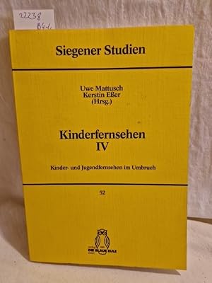 Bild des Verkufers fr Kinder- und Jugendfernsehen im Umbruch. (= Kinderfernsehen IV / Siegener Studien Bd. 52). zum Verkauf von Versandantiquariat Waffel-Schrder