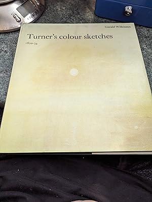 Imagen del vendedor de Turner's Colour Sketches, 1820-34 a la venta por SGOIS