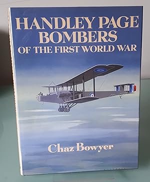 Handley Page Bombers of the First World War