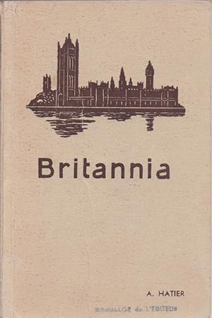 Seller image for Britannia: a description of the Home Life and Social Activities of the British People for sale by The Glass Key