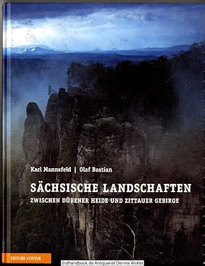 Bild des Verkufers fr Schsische Landschaften : zwischen Dbener Heide und Zittauer Gebirge zum Verkauf von Dennis Wolter