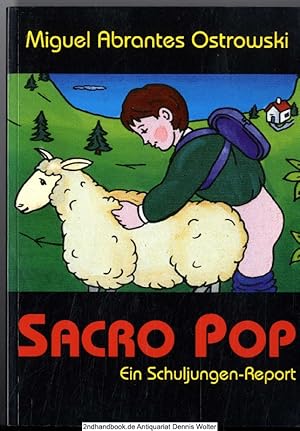 Sacro Pop : ein Schuljungen-Report