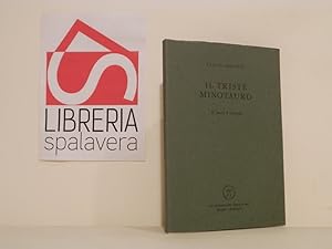 Seller image for Il triste minotauro : 36 poesie, 8 litografie for sale by Libreria Spalavera
