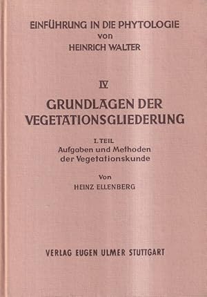 Imagen del vendedor de Grundlagen der Vegetationsgliederung I.Teil : Aufgaben und Methoden a la venta por Clivia Mueller