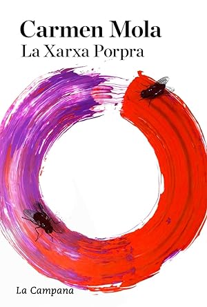 Imagen del vendedor de LA XARXA PORPRA (LA NVIA GITANA 2) (CATALN). a la venta por Librera Smile Books