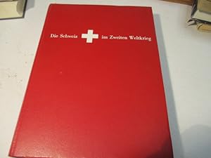 Imagen del vendedor de Die Schweiz im Zeiten Weltkrieg. Das groe Erinnerungswerk an die Aktivdienstzeit 1939-45. a la venta por Ottmar Mller