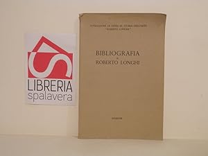Bild des Verkufers fr Bibliografia di Roberto Longhi zum Verkauf von Libreria Spalavera