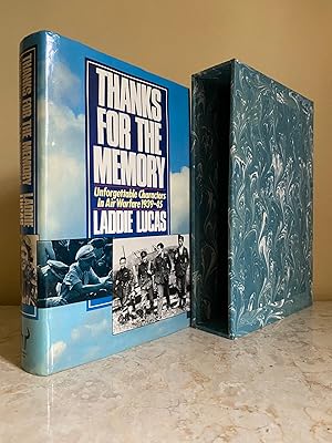 Seller image for Thanks for the Memory | Unforgettable Characters in Air Warfare 1939-1945 (Signed) for sale by Little Stour Books PBFA Member