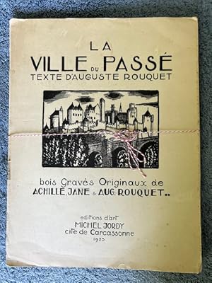 Imagen del vendedor de La Ville du Pass a la venta por Tiber Books