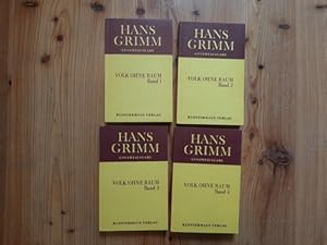 Bild des Verkufers fr Volk ohne Raum. 4 Bnde, Gesamtausgabe - Band 1: Heimat und Enge Band 2: Fremder Raum und Irregang Band 3: Deutscher Raum Band 4: Das Volk ohne Raum (4 BCHER) zum Verkauf von Gebrauchtbcherlogistik  H.J. Lauterbach