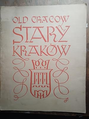 Old Cracow Stary Krakow