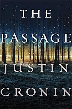 Immagine del venditore per The Passage: A Novel (Book One of The Passage Trilogy) venduto da ICTBooks