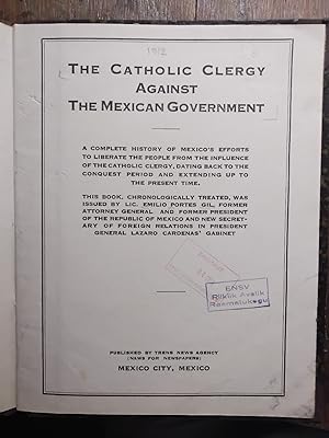 The Catholic Clergy against the Mexican Government